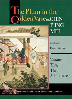 The Plum in the Golden Vase or, Chin P'ing Mei