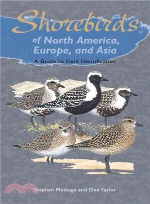 Shorebirds of North America, Europe, & Asia ─ A Guide to Field Identification