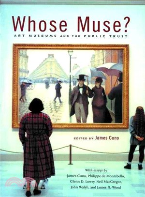 Whose Muse? ─ Art Museums and the Public Trust