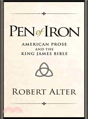 Pen of Iron ─ American Prose and the King James Bible