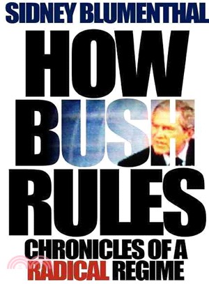 How Bush Rules