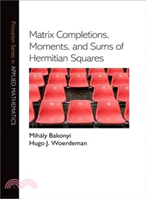 Matrix Completions, Moments, and Sums of Hermitian Squares