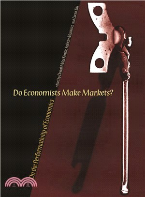 Do Economists Make Markets ― On the Performativity of Economics