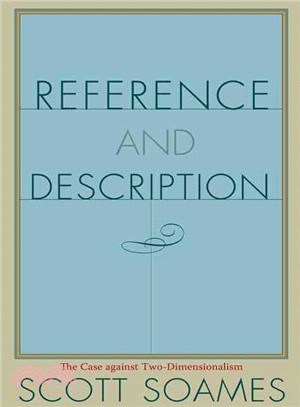 Reference & Description ― The Case Against Two-Dimensionalism