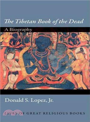 The Tibetan Book of the Dead ─ A Biography