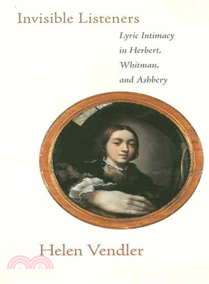 Invisible Listeners ─ Lyric Intimacy in Herbert, Whitman, and Ashbery