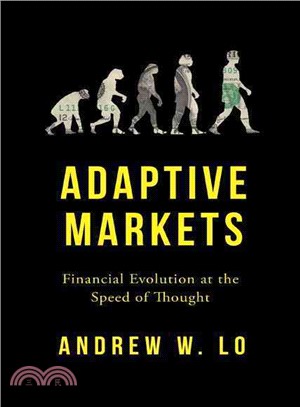 Adaptive Markets ─ Financial Evolution at the Speed of Thought