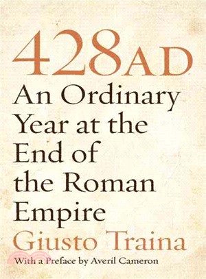 428 AD—An Ordinary Year at the End of the Roman Empire