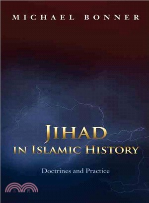 Jihad in Islamic History ─ Doctrines and Practice