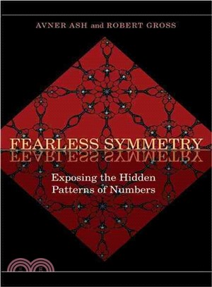 Fearless Symmetry ─ Exposing the Hidden Patterns of Numbers