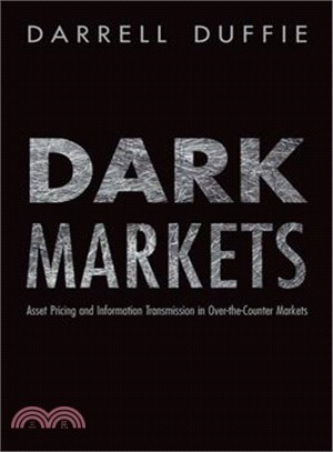 Dark Markets ─ Asset Pricing and Information Transmission in Over-The-Counter Markets