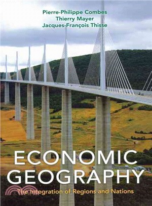 Economic Geography—The Integration of Regions and Nations