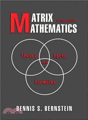 Matrix Mathematics ─ Theory, Facts, and Formulas