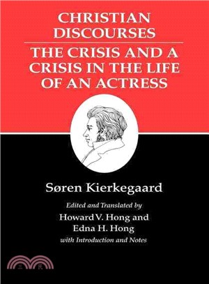 Christian Discourses ― The Crisis and a Crisis in the Life of an Actress