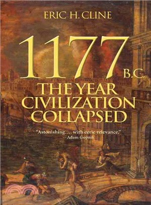 1177 B.C. ─ The Year Civilization Collapsed