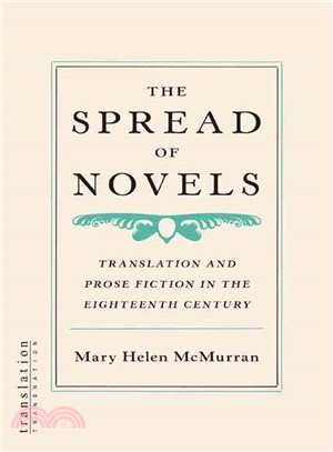 The Spread of Novels ― Translation and Prose Fiction in the Eighteenth Century