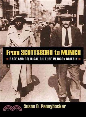 From Scottsboro to Munich—Race and Political Culture in 1930s Britain