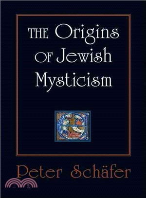 The Origins of Jewish Mysticism