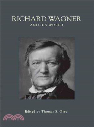 Richard Wagner and His World