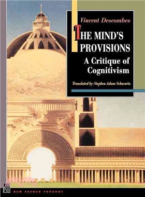 The Mind's Provisions ― A Critique of Cognitivism