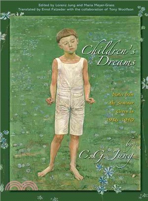 Children's Dreams ─ Notes from the Seminar Given in 1936-1940