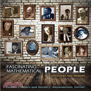 Fascinating Mathematical People ─ Interviews and Memoirs