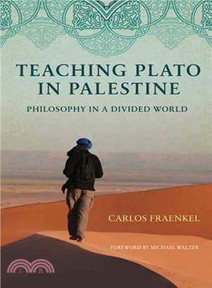 Teaching Plato in Palestine ─ Philosophy in a Divided World