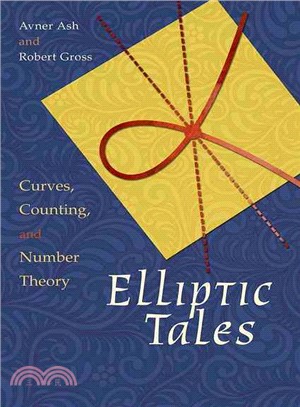 Elliptic Tales ─ Curves, Counting, and Number Theory