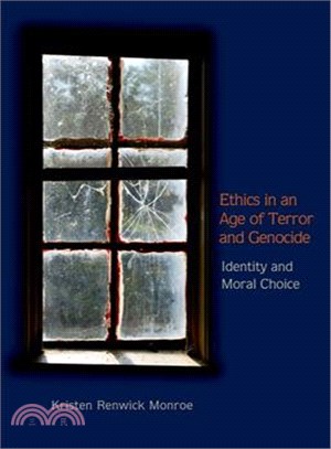 Ethics in an Age of Terror and Genocide