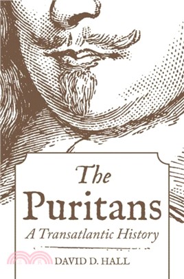The Puritans ― A Transatlantic History