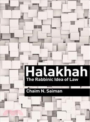 Halakhah ― The Rabbinic Idea of Law