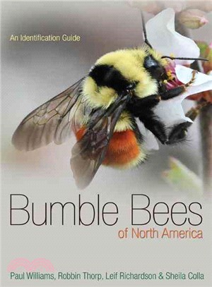 Bumble Bees of North America ─ An Identification Guide