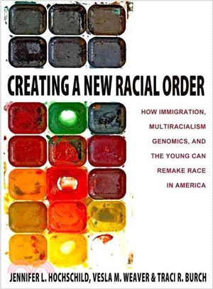 Creating a new racial order :how immigration, multiracialism, genomics, and the young can remake race in America /