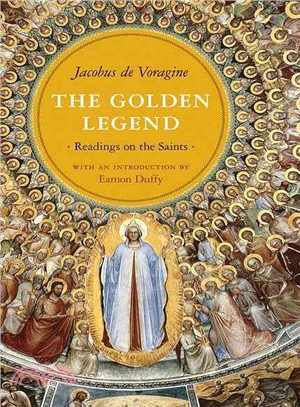 The Golden Legend ─ Readings on the Saints