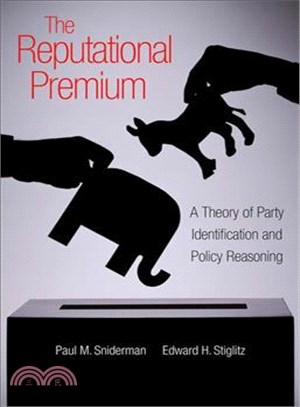 The Reputational Premium—A Theory of Party Identification and Policy Reasoning
