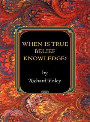 When Is True Belief Knowledge?