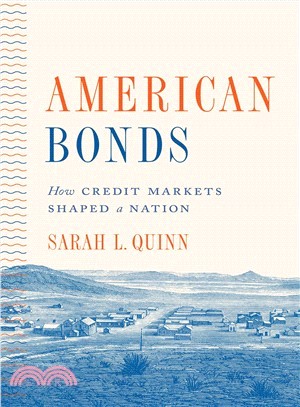 American Bonds ― How Credit Markets Shaped a Nation