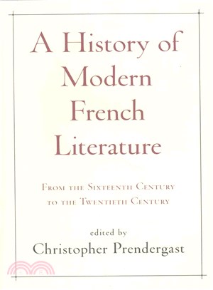 A history of modern French literature :from the sixteenth century to the twentieth century /