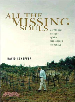 All the Missing Souls ─ A Personal History of the War Crimes Tribunals