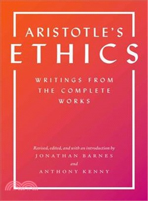 Aristotle's Ethics ─ Writings from the Complete Works