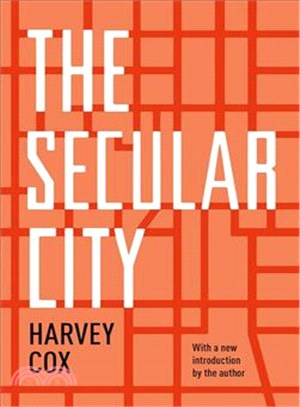 The Secular City ─ Secularization and Urbanization in Theological Perspective