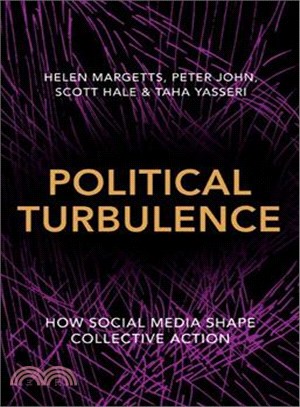 Political Turbulence ─ How Social Media Shape Collective Action