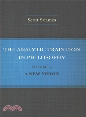 The Analytic Tradition in Philosophy ─ A New Vision