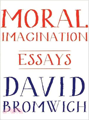 Moral Imagination ─ Essays