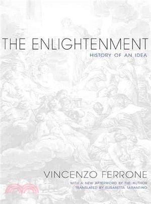The Enlightenment ─ History of an Idea