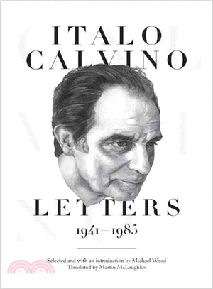 Italo Calvino ─ Letters, 1941-1985
