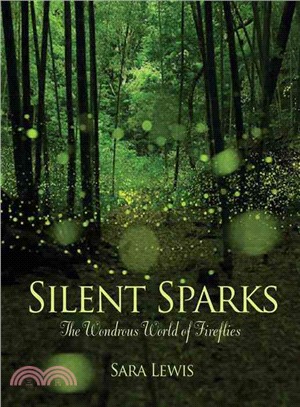 Silent Sparks ─ The Wondrous World of Fireflies