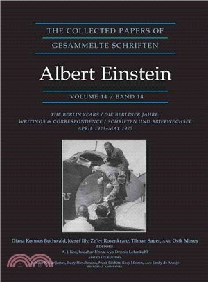 The Collected Papers of Albert Einstein ― The Berlin Years: Writings & Correspondence, April 1923-may 1925; Documentary Edition