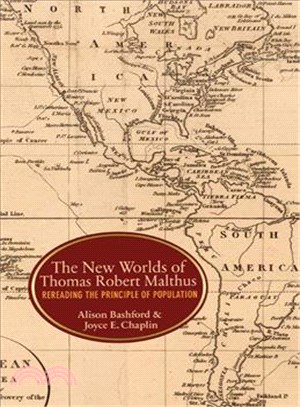 The New Worlds of Thomas Robert Malthus ─ Rereading the Principle of Population