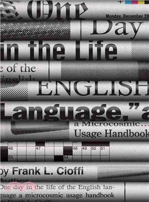 One Day in the Life of the English Language ─ A Microcosmic Usage Handbook